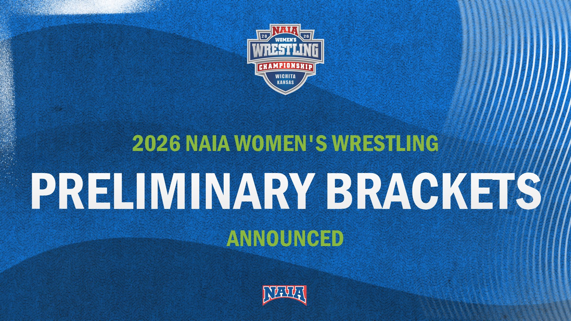 2026 NAIA Women's Wrestling Preliminary Brackets Released